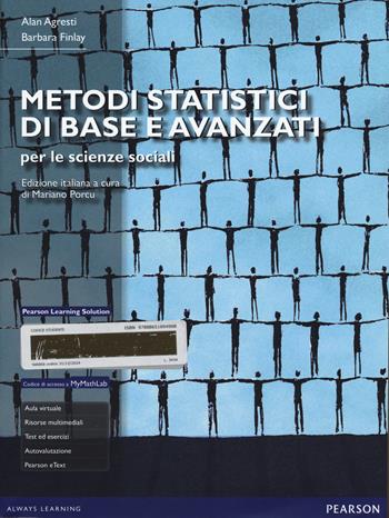 Metodi statistici di base e avanzati per le scienze sociali. Con aggiornamento online - Alan Agresti, Barbara Finlay - Libro Pearson 2015, Statistica | Libraccio.it