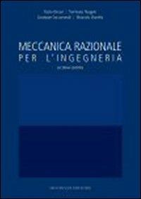 Meccanica razionale per l'ingegneria  - Libro Monduzzi 2009 | Libraccio.it