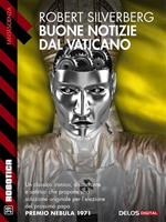   Buone notizie dal Vaticano