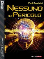   Nessuno in pericolo