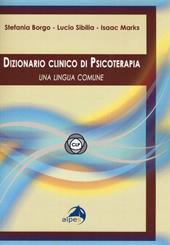 Dizionario clinico di psicoterapia. Una lingua comune