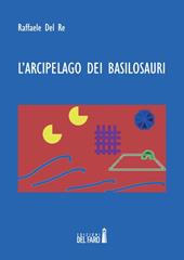 L' arcipelago dei basilosauri