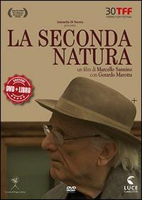 La secondo natura. Con DVD - Gerardo Marotta - Libro La Scuola di Pitagora 2017 | Libraccio.it