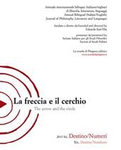 La freccia e il cerchio. Ediz. italiana e inglese. Vol. 6: Destino/Numeri.