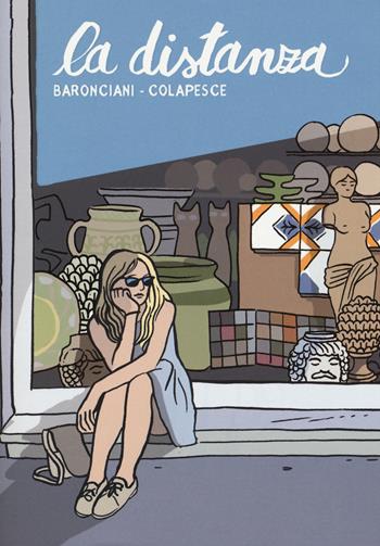 La distanza - Alessandro Baronciani, Colapesce - Libro Bao Publishing 2015 | Libraccio.it
