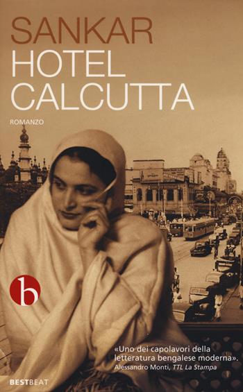 Hotel Calcutta - Sankar - Libro BEAT 2017, Best BEAT | Libraccio.it