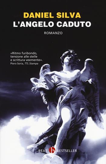 L'angelo caduto - Daniel Silva - Libro BEAT 2017, BEAT. Bestseller | Libraccio.it
