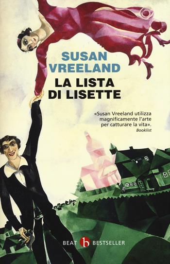 La lista di Lisette - Susan Vreeland - Libro BEAT 2017, BEAT. Bestseller | Libraccio.it