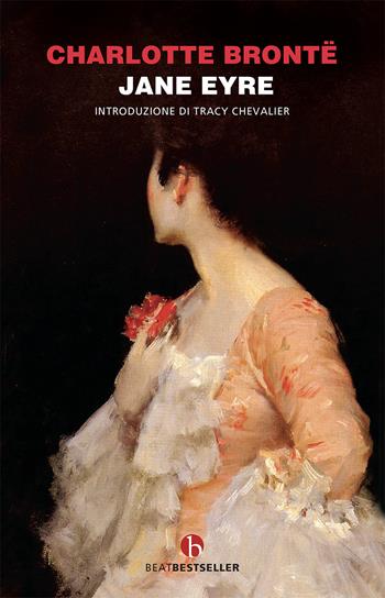 Jane Eyre - Charlotte Brontë - Libro BEAT 2021, BEAT. Bestseller | Libraccio.it