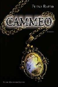 Cammeo - Elena Raffo - Libro Macchione Editore 2011 | Libraccio.it