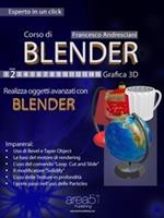   Corso di Blender. Vol. 2