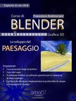 Lo Corso di Blender. Vol. 5