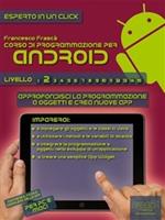   Corso di programmazione per Android. Vol. 2