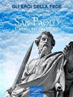   San Paolo. L'apostolo difensore