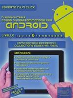   Corso di programmazione per Android. Vol. 6