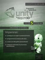   Unity: realizza il tuo videogioco in 3D. Vol. 5