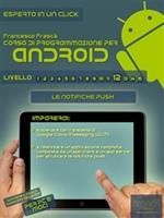 Le Corso di programmazione per Android. Vol. 12