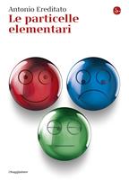   Le particelle elementari