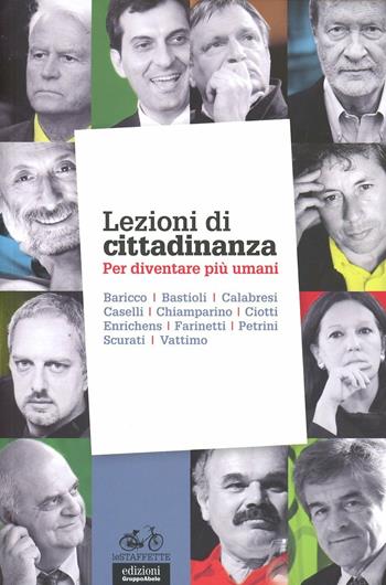 Lezioni di cittadinanza. Per diventare più umani  - Libro EGA-Edizioni Gruppo Abele 2012, Le staffette | Libraccio.it