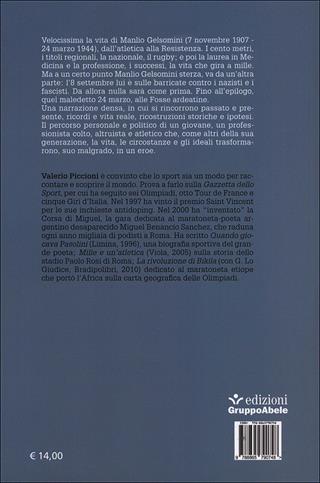 Manlio Gelsomini. Campione partigiano - Valerio Piccioni - Libro EGA-Edizioni Gruppo Abele 2014, Le staffette | Libraccio.it
