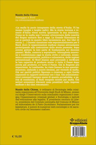 Passaggio a Nord. La colonizzazione mafiosa - Nando Dalla Chiesa - Libro EGA-Edizioni Gruppo Abele 2016, Le staffette | Libraccio.it