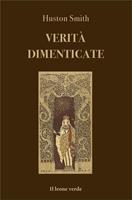   Verità dimenticate