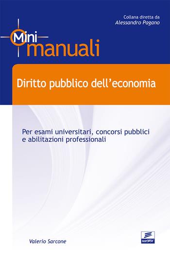 Diritto pubblico dell'economia - Valerio Sarcone - Libro Edises 2011, EdiTEST. Mini manuali | Libraccio.it