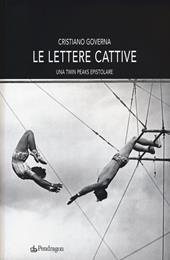 Le lettere cattive. Una Twin Peaks epistolare