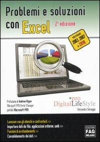 Problemi e soluzioni con Excel. Ediz. illustrata - Alessandra Salvaggio - Libro FAG 2012, Pro DigitalLifeStyle | Libraccio.it