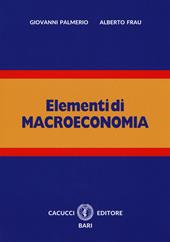 Elementi di macroeconomia. Nuova ediz. Con espansione online