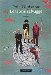 Le teorie selvagge