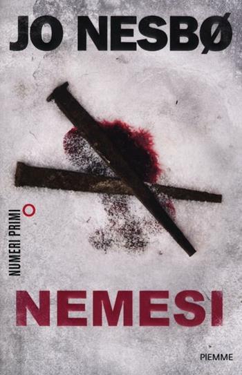 Nemesi - Jo Nesbø - Libro Piemme 2012, NumeriPrimi | Libraccio.it