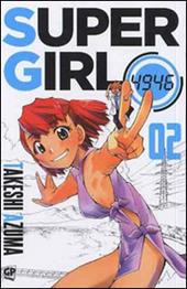 Super girl 4946. Vol. 2