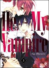 He's my vampire. Vol. 3