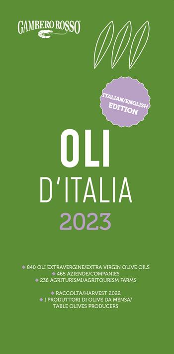 Oli d'Italia 2023. Ediz. italiana e inglese  - Libro Gambero Rosso GRH 2023, Le guide | Libraccio.it
