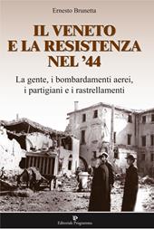 Il Veneto e la resistenza nel '44