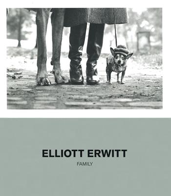 Elliott Erwitt. Family. Catalogo della mostra (Milano, 16 ottobre 2019-20 marzo 2020). Ediz. illustrata  - Libro 24 Ore Cultura 2019, Cataloghi di mostra | Libraccio.it