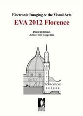 Electronic imaging & the visual arts. EVA 2012 Florence