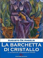   La barchetta di cristallo. Le inchieste del commissario De Vincenzi