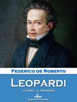   Leopardi. L'uomo. Il pensiero