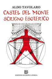 Castel del Monte scrigno esoterico