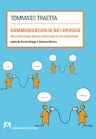 Communication is not enough