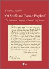 «Of stuffe and forme perplext». The interactive language of Donne's holy sonnets