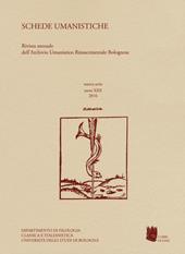 Schede umanistiche. Rivista annuale dell'Archivio Umanistico Rinascimentale Bolognese. Vol. 30