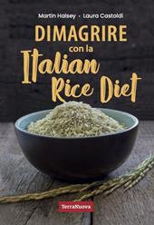 Dimagrire con la Italian Rice Diet