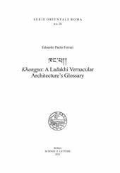 Khangpa: a Ladakhi vernacular architecture's glossary