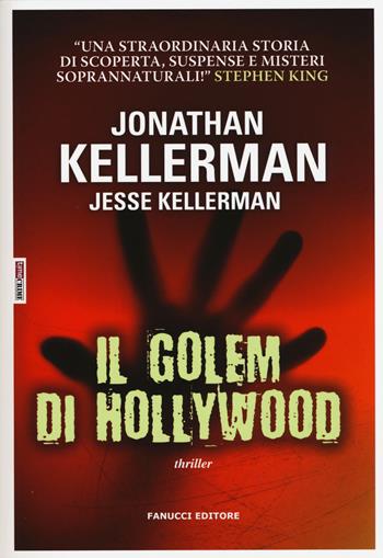 Il golem di Hollywood - Jonathan Kellerman, Jesse Kellerman - Libro Time Crime 2015, Narrativa | Libraccio.it
