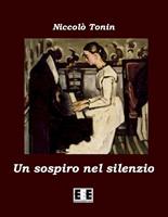   Un sospiro nel silenzio