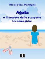 Agata e il segreto delle scarpette tecnomagiche