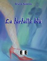   La farfalla blu